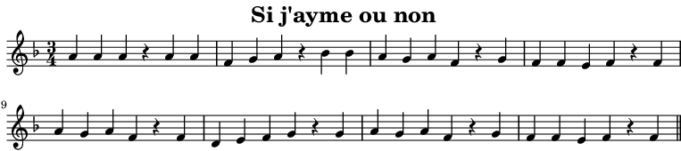 Partition de : Si j'ayme ou non